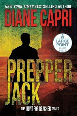 Prepper Jack Large Print Edition(English, Paperback, Capri Diane)