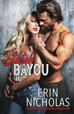 Stuck Bayou(English, Paperback, Nicholas Erin)