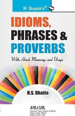 Idioms, Phrases & Proverbs: with Hindi Meanings & Usage 32 Edition(Hindi, Paperback, H.S. Bhatia, P.S. Bhatia)
