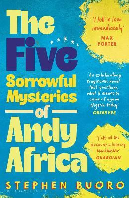 The Five Sorrowful Mysteries of Andy Africa(English, Paperback, Buoro Stephen)