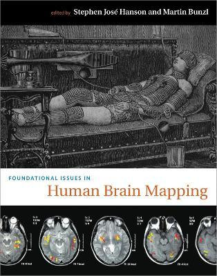Foundational Issues in Human Brain Mapping(English, Paperback, unknown)