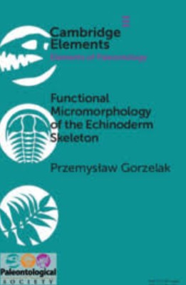 Functional Micromorphology of the Echinoderm Skeleton(English, Electronic book text, Gorzelak Przemyslaw)