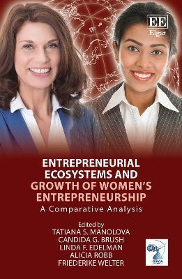 Entrepreneurial Ecosystems and Growth of Women's Entrepreneurship(English, Hardcover, unknown)