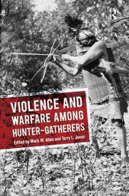 Violence and Warfare among Hunter-Gatherers(English, Paperback, unknown)