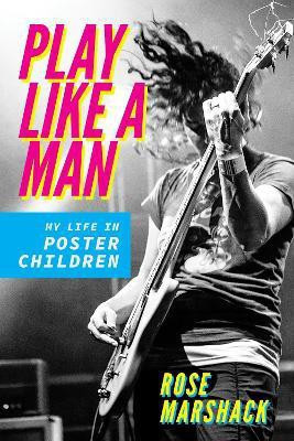 Play Like a Man(English, Paperback, Marshack Rose)