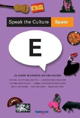 Speak the Culture: Spain(English, Paperback, unknown)