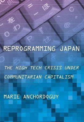 Reprogramming Japan(English, Paperback, Anchordoguy Marie)