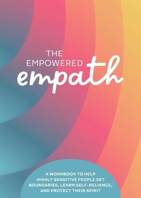 The Empowered Empath(English, Paperback, Reynolds Susan)