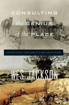 Consulting the Genius of the Place(English, Paperback, Jackson Wes)