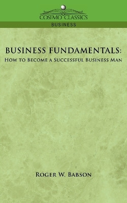 Business Fundamentals(English, Paperback, Babson Roger W)