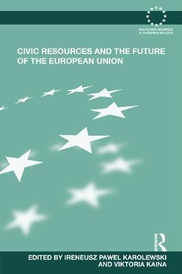 Civic Resources and the Future of the European Union(English, Hardcover, unknown)