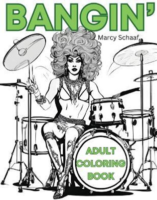 Bangin'(English, Paperback, Schaaf Marcy)