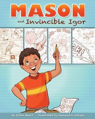 Mason and Invincible Igor(English, Paperback, Heald Robin)