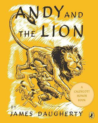 Andy and the Lion(English, Paperback, Daugherty James)