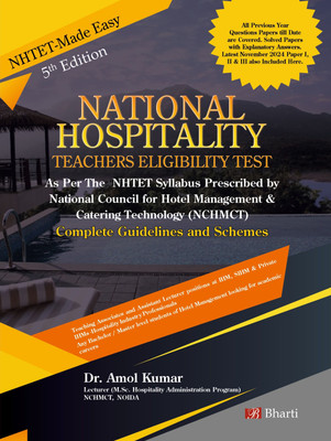 National Hospitality Teachers Eligibility Test Guide (NHTET-Made Easy, with Complete Guidelines and Schemes) based on NHTET Syllabus Prescribed by NCHMCT (•Solved Questions Papers (Paper I, II and III) from July 2017-July 2019 along with Practice and Model Sample Question Paper)  - NHTET-Made Easy(P