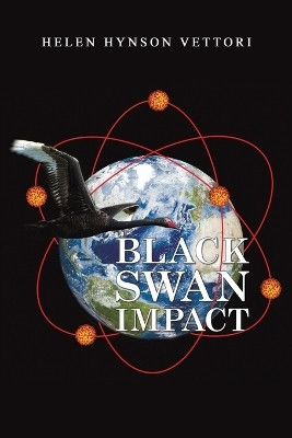 Black Swan Impact(English, Paperback, Vettori Helen Hynson)