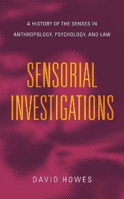Sensorial Investigations(English, Hardcover, Howes David)