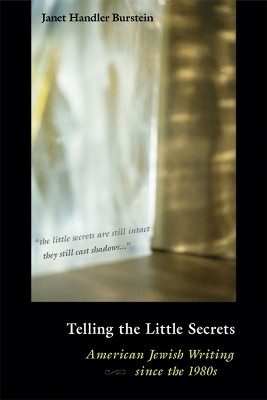 Telling the Little Secrets(English, Hardcover, Burstein Janet Handler)