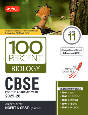 MTG CBSE Class-11 100 Percent Biology For 2025-26 Exam | Chapter-Wise Question Bank, Theory, PYQs Available All in One Book | As Per Latest CBSE Syllabus Released on 28 March(Paperback, MTG Editorial Board) MTG CBSE Class-11 100 Percent Biology For 2025-26 Exam | Chapter-Wise Question Bank, Theory, PYQs Available All in One Book | As Per Latest CBSE Syllabus Released on 28 March(Paperback, MTG Editorial Board)