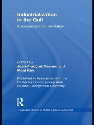 Industrialization in the Gulf  - A Socioeconomic Revolution(English, Hardcover, unknown)
