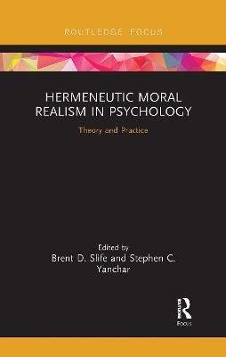 Hermeneutic Moral Realism in Psychology(English, Paperback, unknown)