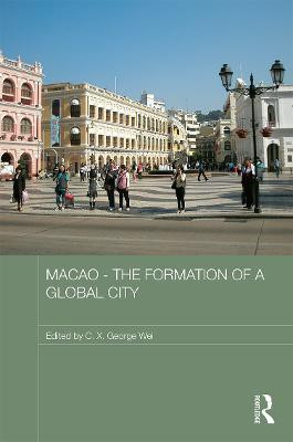 Macao - The Formation of a Global City(English, Hardcover, unknown)