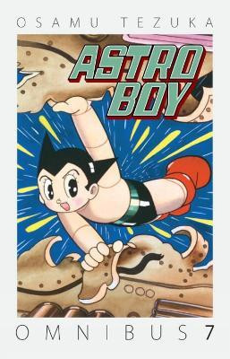 Astro Boy Omnibus Volume 7(English, Paperback, Tezuka Osamu)