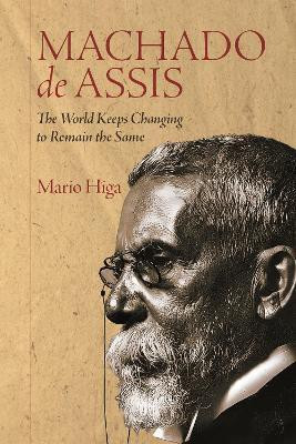 Machado de Assis(English, Hardcover, Higa Mario)