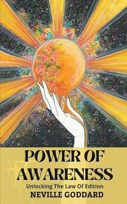 The Power of Awareness(English, Paperback, Goddard Neville)