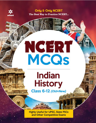 (Old Edition) NCERT MCQs Indian History Class 6-12 (Old+New) for UPSC , State PSC and Other Competitive Exams First Edition(English, Paperback, Ranjan Amibh)