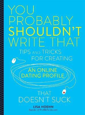 You Probably Shouldn't Write That(English, Paperback, Hoehn Lisa)