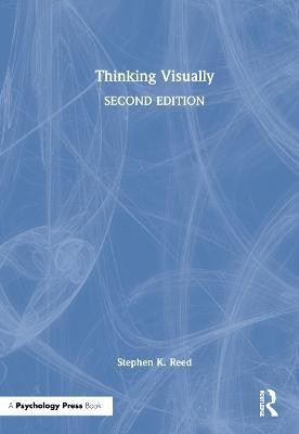 Thinking Visually(English, Hardcover, Reed Stephen K.)