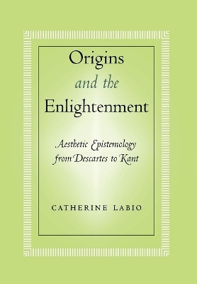 Origins and the Enlightenment(English, Electronic book text, Labio Catherine)