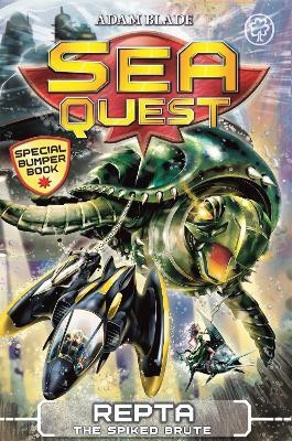 Sea Quest: Repta the Spiked Brute(English, Paperback, Blade Adam)