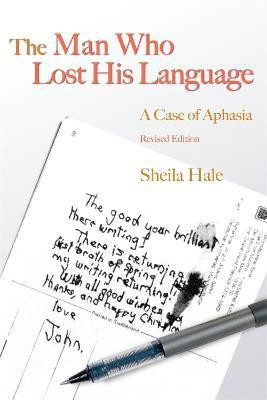 The Man Who Lost his Language(English, Paperback, Hale Sheila)