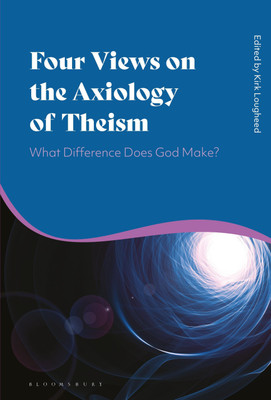 Four Views on the Axiology of Theism(English, Paperback, unknown)