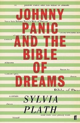 Johnny Panic and the Bible of Dreams(English, Paperback, Plath Sylvia)