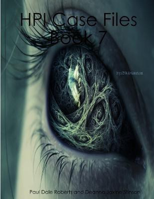 Hpi Case Files Book 7(English, Paperback, Roberts, Deanna Jaxine Stinson Paul Dale)