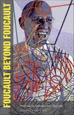 Foucault Beyond Foucault(English, Paperback, Nealon Jeffrey)