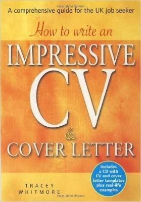 How to Write an Impressive CV and Cover Letter(English, Paperback, Whitmore Tracey)