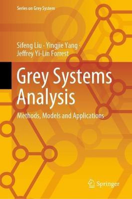 Grey Systems Analysis(English, Hardcover, Liu Sifeng)