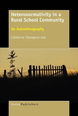 Heteronormativity in a Rural School Community(English, Electronic book text, Thompson-Lee Catherine)