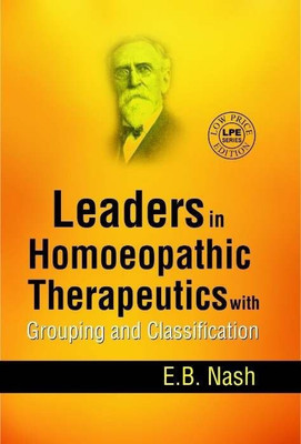 Leaders in Homoeopathic Therapeutics with Grouping & Classification (S.E)(English, Undefined, unknown)