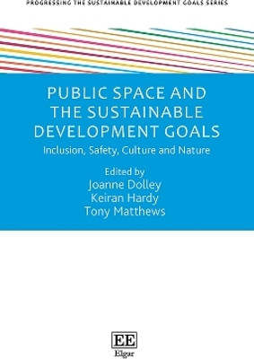 Public Space and the Sustainable Development Goals(English, Hardcover, unknown)