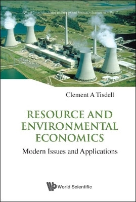 Resource And Environmental Economics: Modern Issues And Applications(English, Hardcover, Tisdell Clement A)