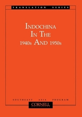 Indochina in the 1940s and 1950s(English, Electronic book text, unknown)