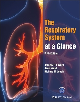 The Respiratory System at a Glance(English, Paperback, Ward Jeremy P. T.)