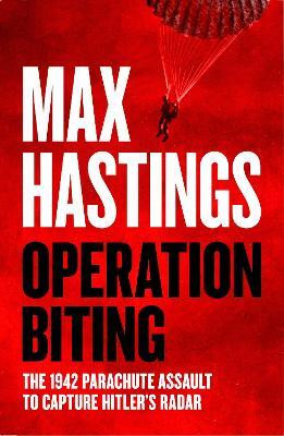 Operation Biting(English, Paperback, Hastings Max)