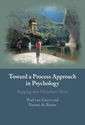 Toward a Process Approach in Psychology(English, Hardcover, van Geert Paul)