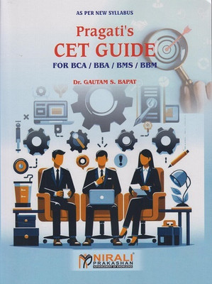 Pragati’s CET GUIDE for BCA / BBA / BMS / BBM(Paperback, Dr. Gautam S. Bapat)